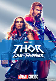 Film Thor: Love and Thunder – Kisah Cinta, Humor, dan Dewa Petir MCU